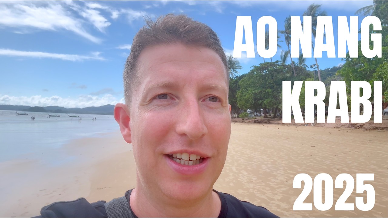 Krabi Thailand Travel Guide 2025-  First Impressions Ao Nang Beach