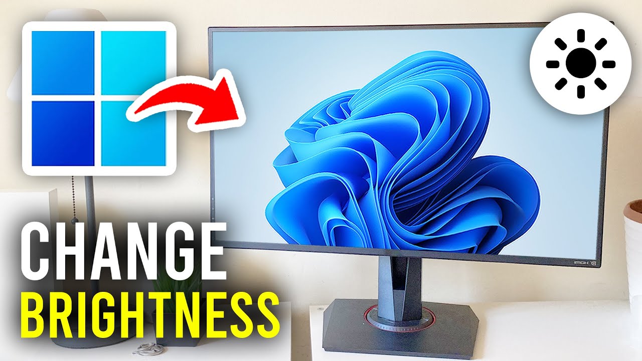 How To Change Brightness On PC Desktop Windows 11 & 10 - Full Guide
