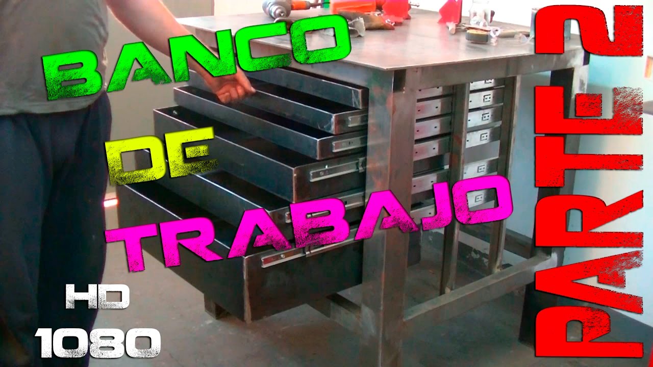 Banco de trabajo | Workbench #2