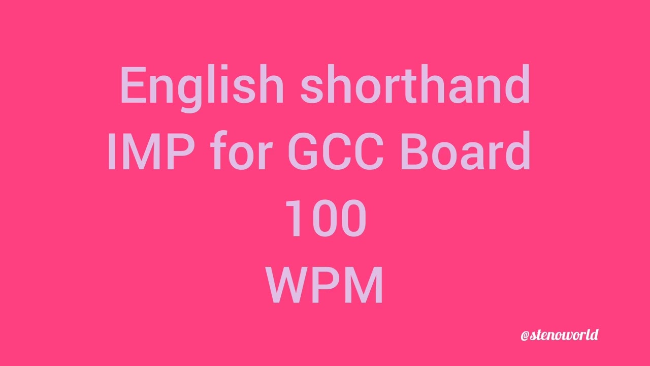 ENGLISH SHORTHAND 100 WPM || 100 WPM ENGLISH SHORTHAND DICTATION
