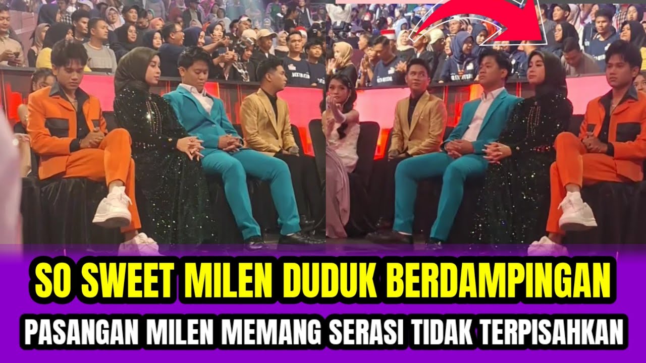 SO SWEET MILEN DUDUK BERDAMPINGAN❗PASANGAN MILEN MEMANG SERASI TIDAK TERPISAHKAN‼️