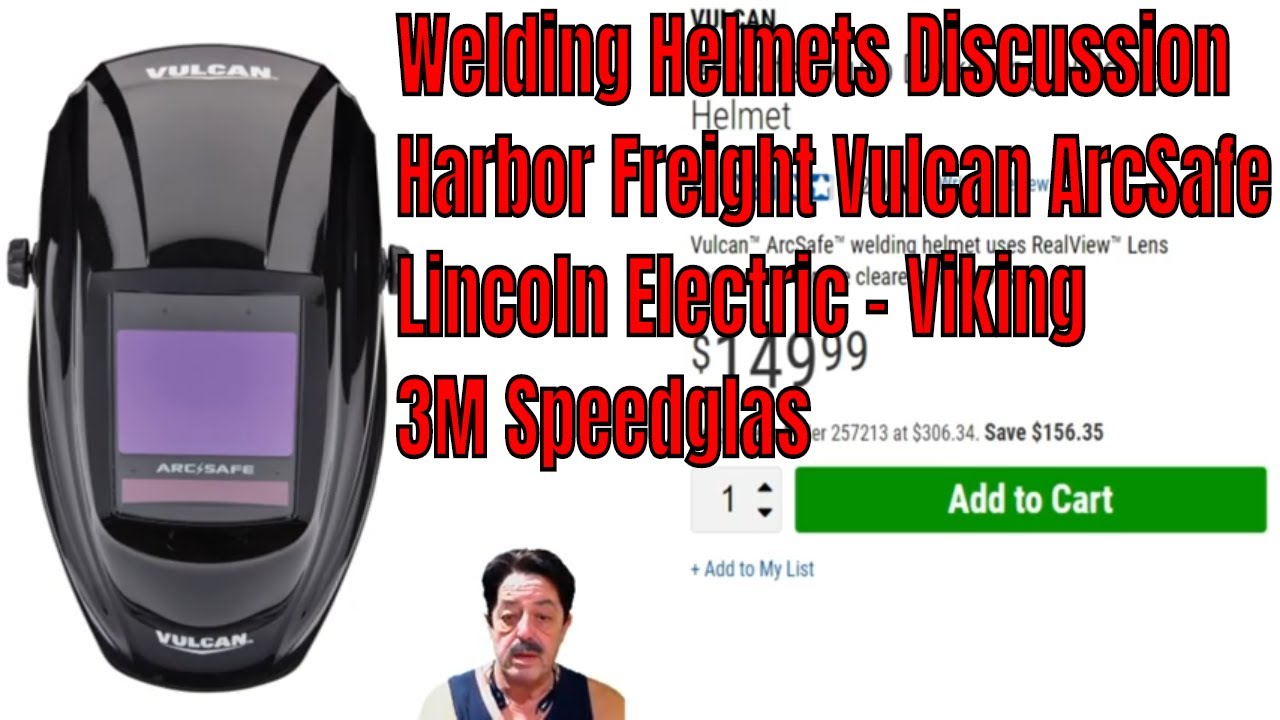 Сварочный шлем Vulcan ArcSafe от Harbor Freight против шлема Lincoln Electric Viking