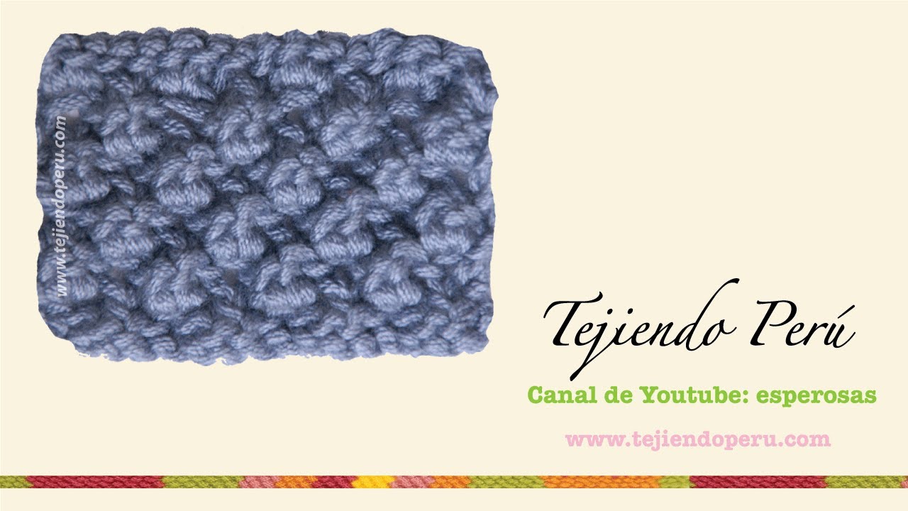 Dos agujas: c&oacute;mo tejer el punto garbanzo