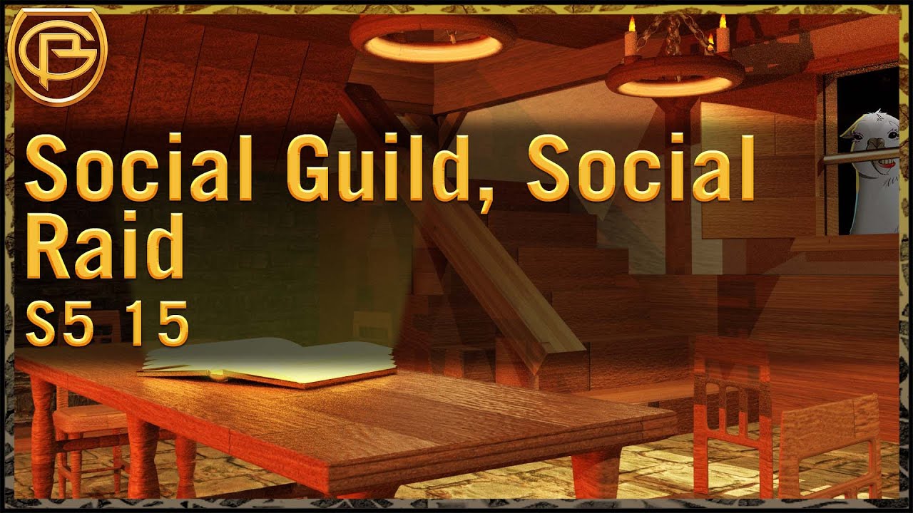 Drama Time - Social Guild, Social Raid