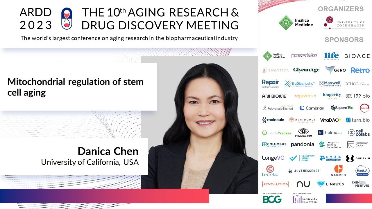 Danica Chen at ARDD2023: Mitochondrial regulation of stem cell aging