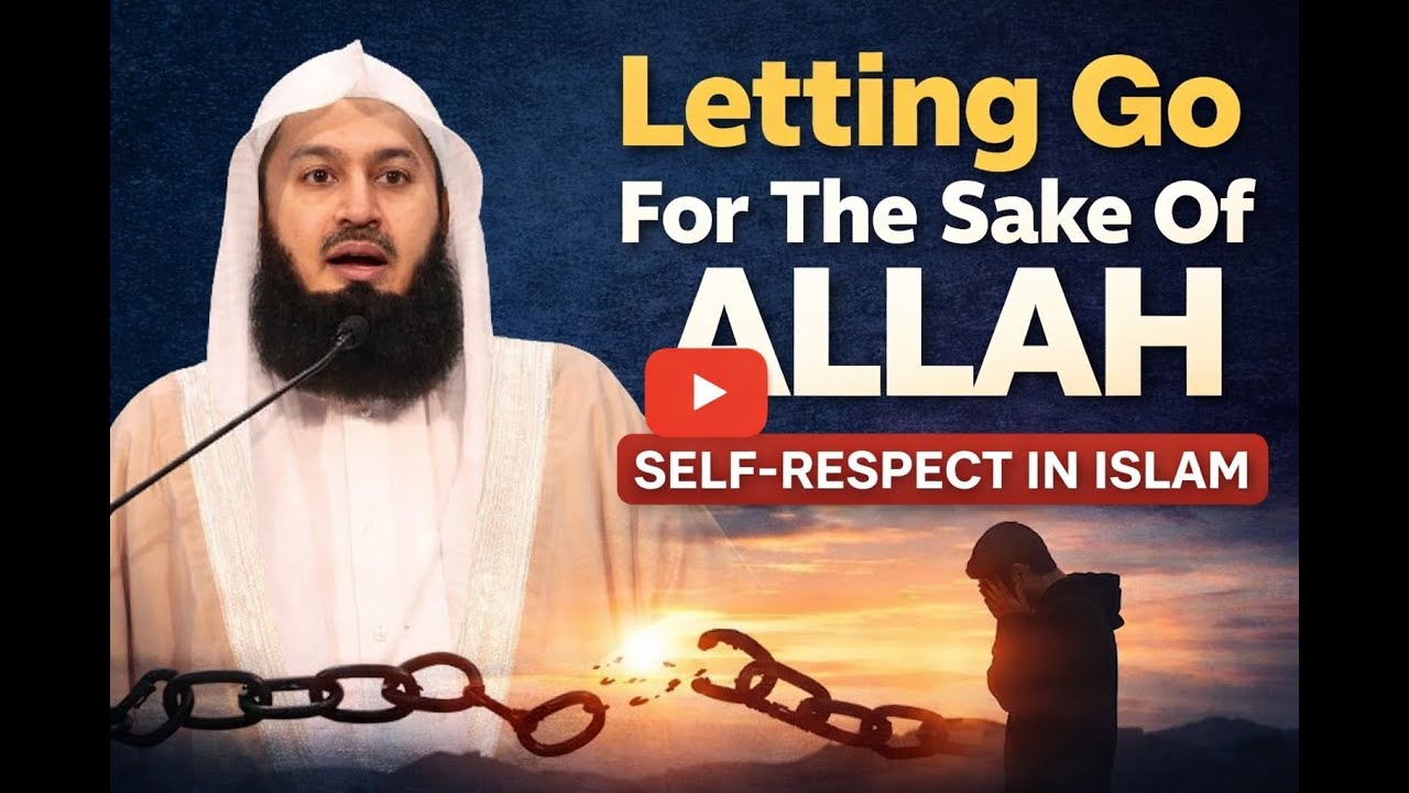 Mufti Menk Reveals the BIGGEST Self-Respect Mistake You're Making in Islam