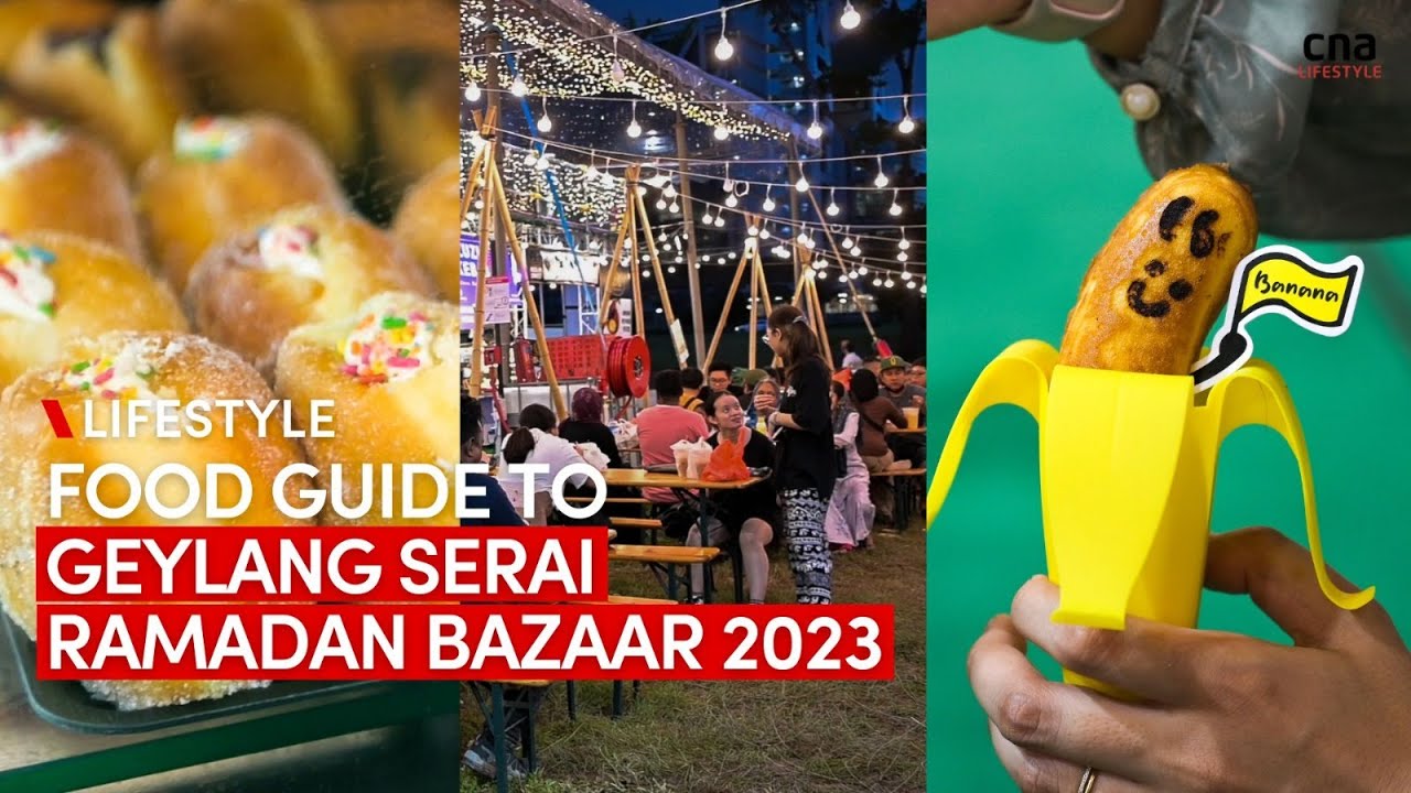 Food guide to Geylang Serai Ramadan Bazaar 2023 | CNA Lifestyle