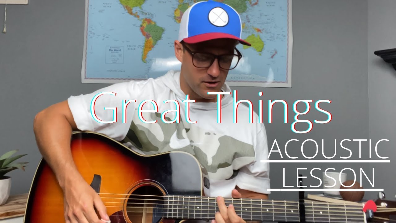 Фил Уикхэм — Great Things — урок/урок игры на акустической гитаре [ЛЕГКИЙ]