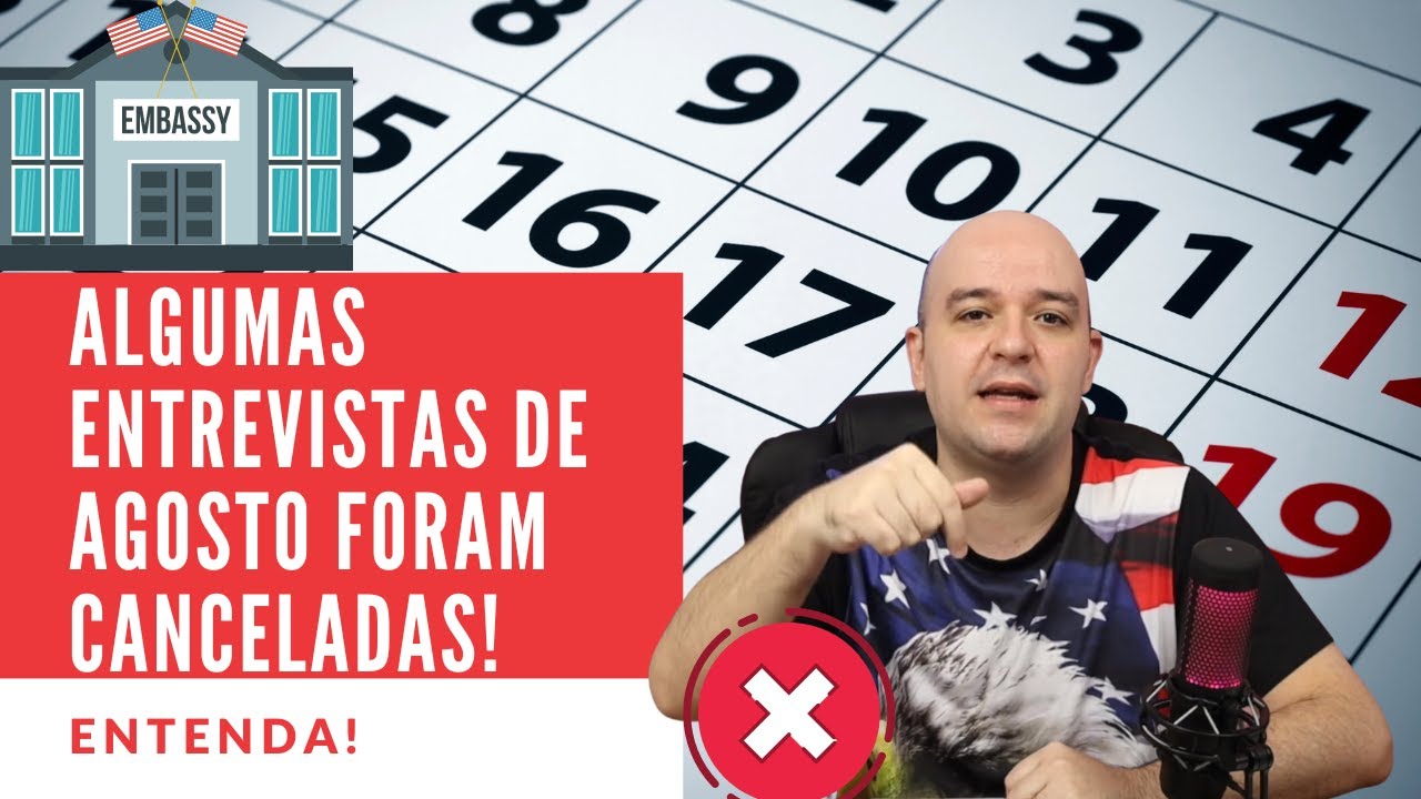 Entrevistas do Visto Americano de Agosto canceladas por erro no sistema. Entenda!