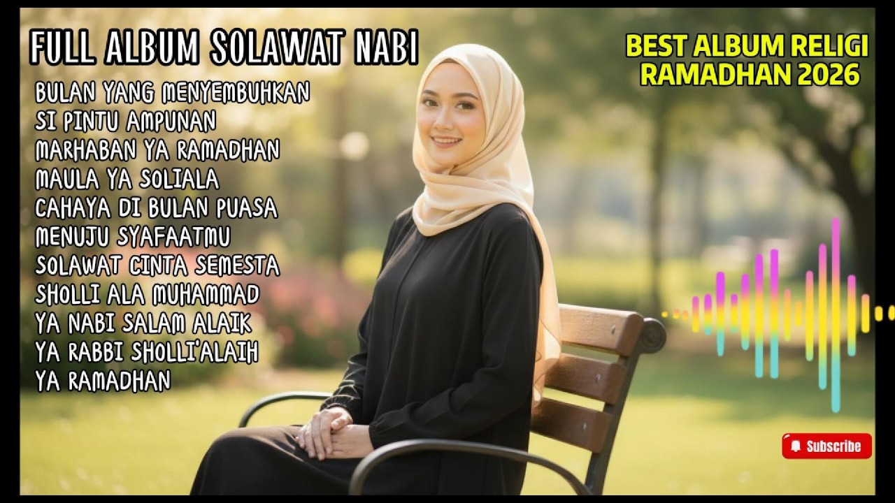 Lagu Religi Ramadhan Terindah 2026 ✨ Sholawat Syahdu Bikin Hati Tenang & Damai