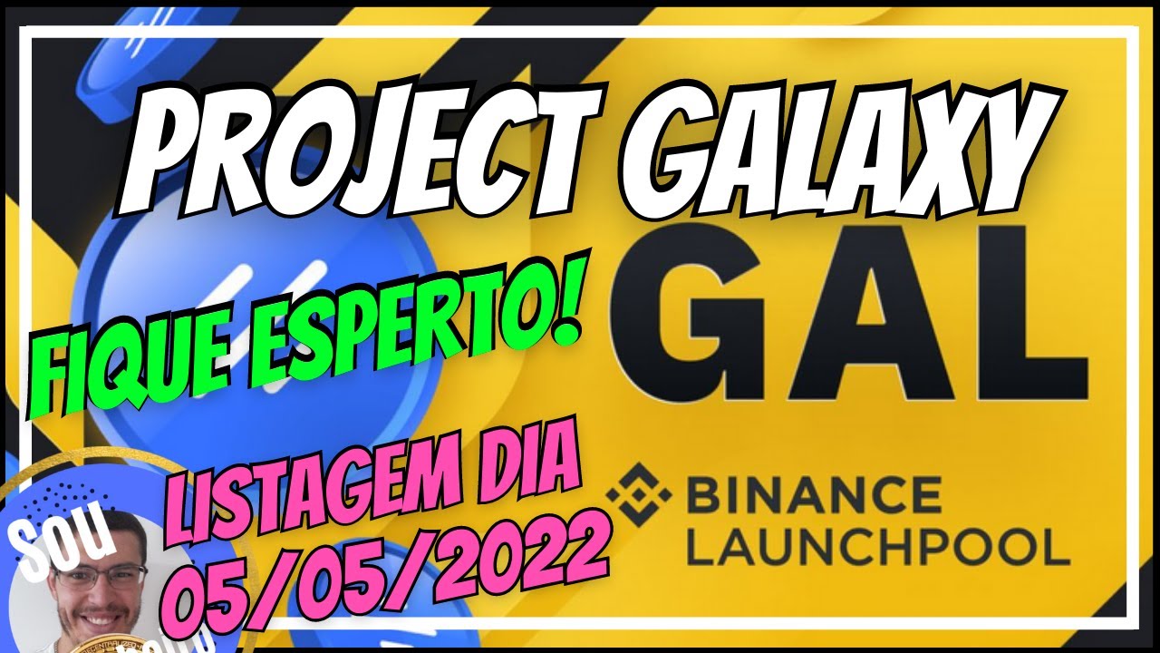 TOKEN GAL BINANCE LAUNCHPOOL PROJECT GALAXY