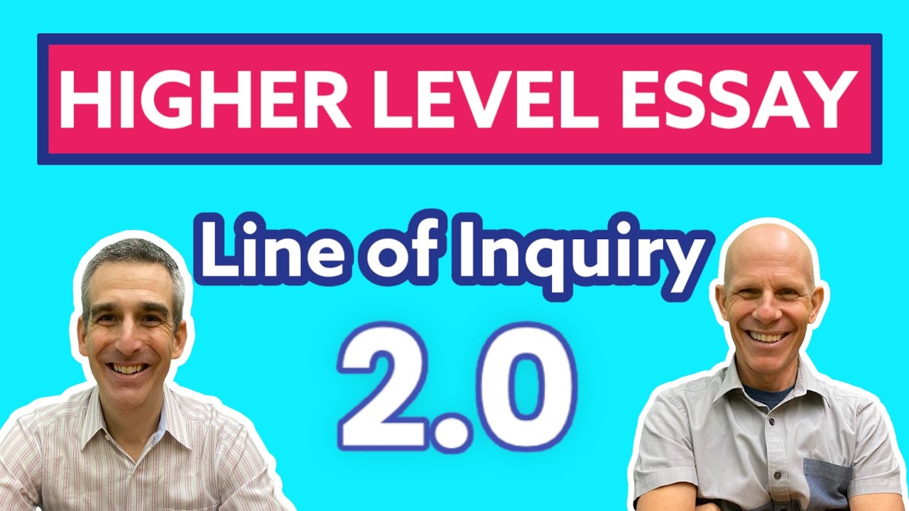 IB English: Higher Level Essay - VIDEO #2 - How to Arrive at a Line of Inquiry