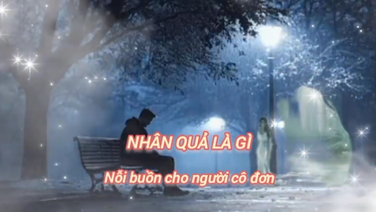 NHÂN QUẢ LÀ GÌ