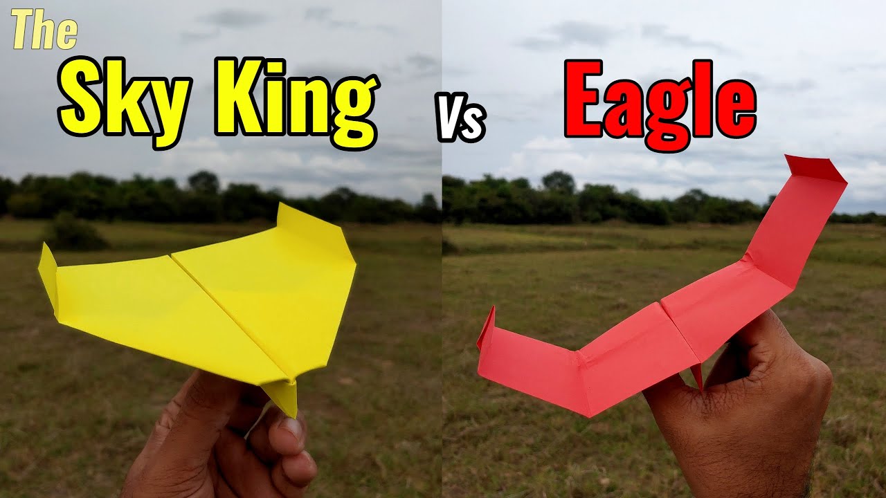 Sky King vs Eagle Paper Planes Flying Comparison and Making Tutorial