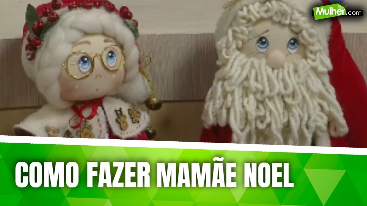 Como fazer Mamãe Noel