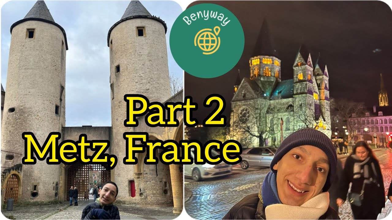 Walking in Metz, France, Part 2.   گشتی در متز فرانسه،  قسمت دوم