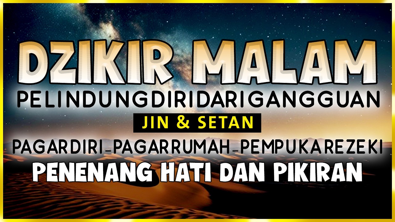 Dzikir Al-Ma'tsurat Petang abdulmalek mohammed | Dzikir Sore Petang | Doa Petang