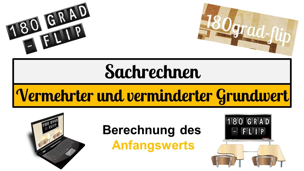 2 Vermehrter und verminderter Grundwert - Anfangswert