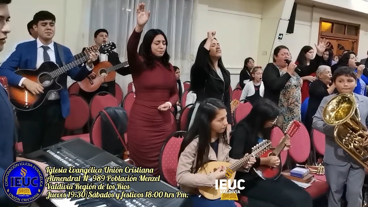 IEUC VALDIVIA 🔥 Presencia de Dios 🙌 Alabanzas y coros 🎷🎤🎺🎹🎸🪗📯🪕👑