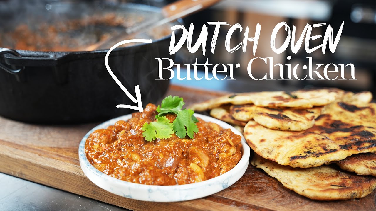 Botermalse BUTTER CHICKEN Uit de Dutch Oven met Knoflook-Naan 🥘| Kolenboertje