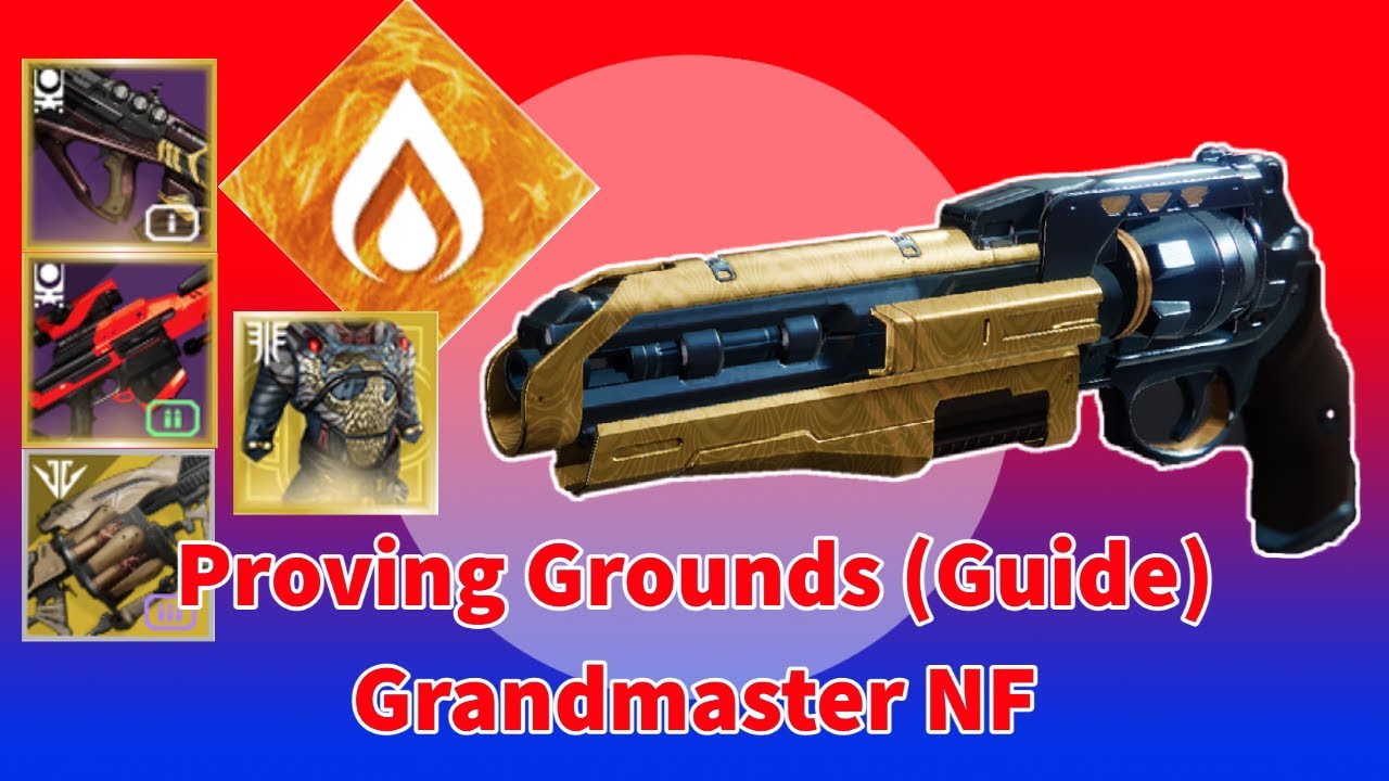 Proving Grounds (Guide) Grandmaster  - Destiny 2 Nightfall