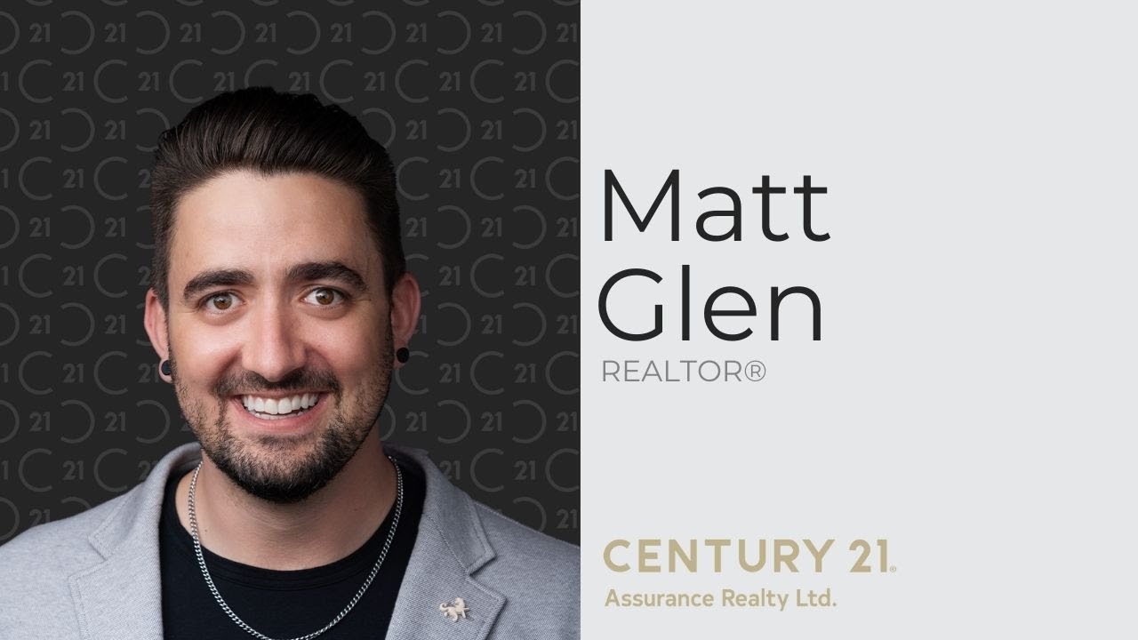 Matt Glen REALTOR&reg; - Century 21 Assurance Realty Ltd.