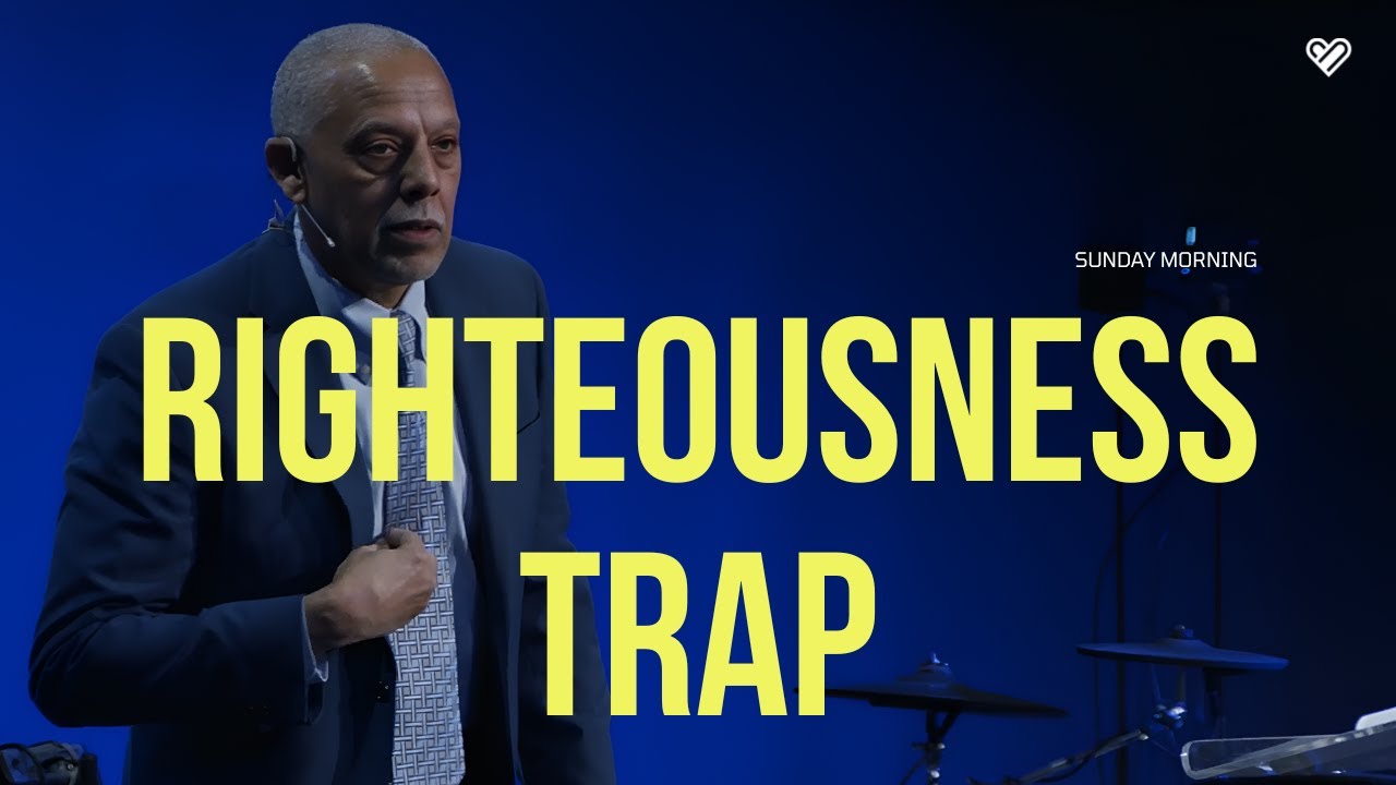 The Righteousness Trap