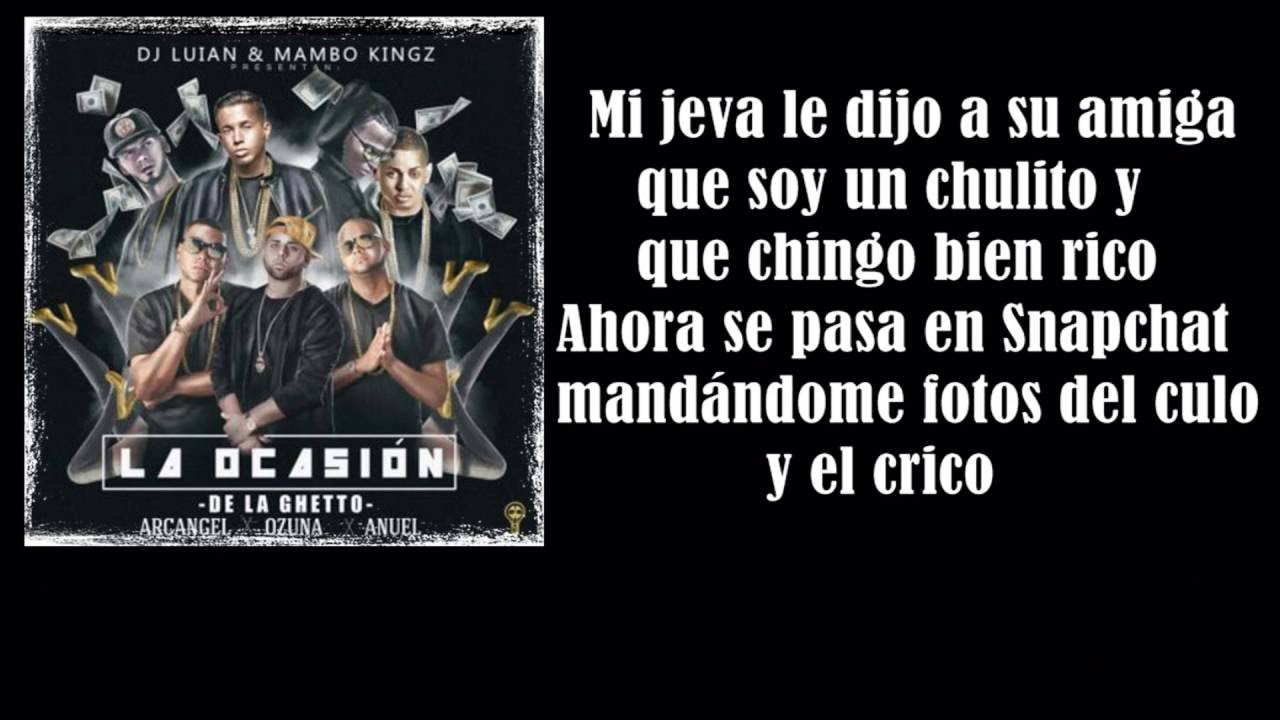 La Ocasión - De La Ghetto, Arcangel, Ozuna, Anuel AA en letra