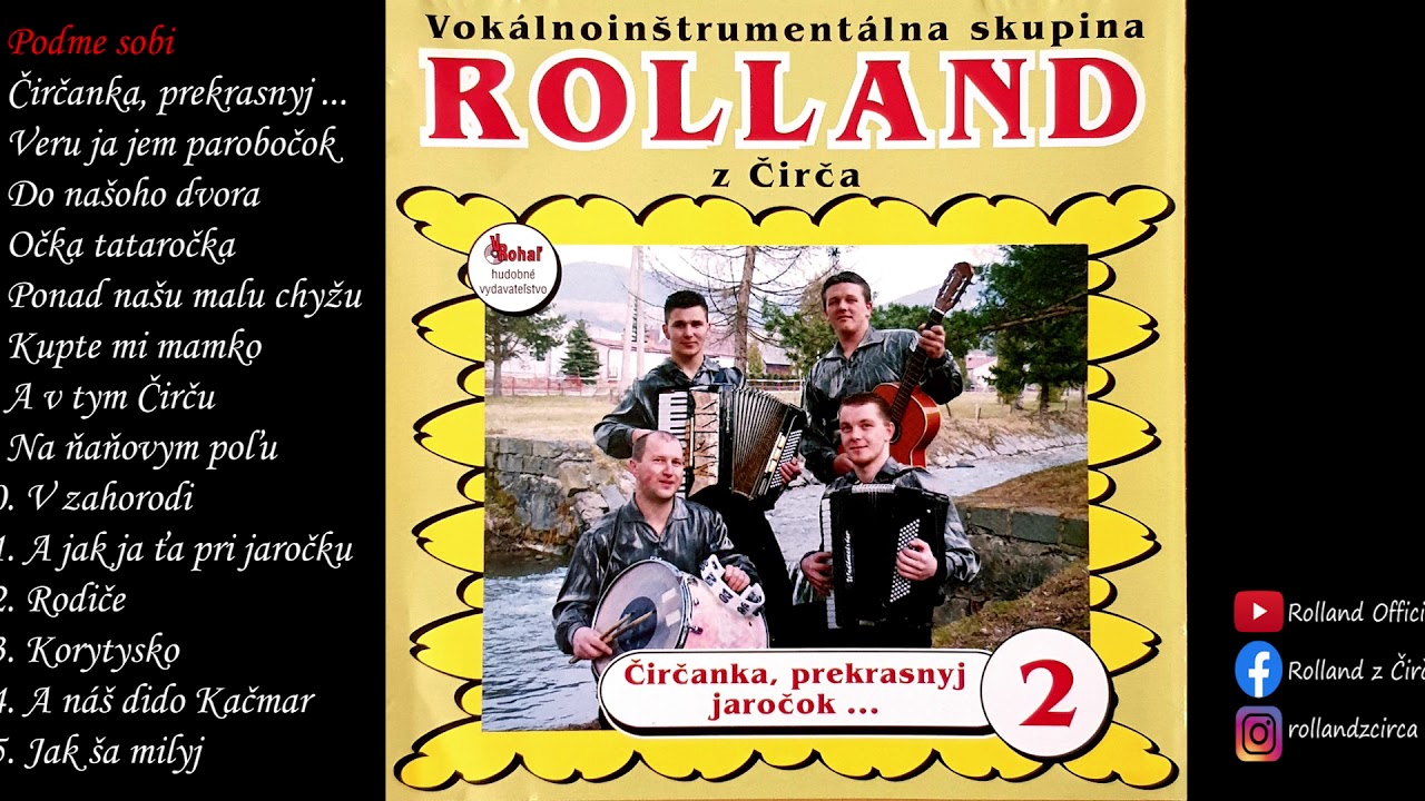 Hudobná skupina Rolland z Čirča - CD2 - 01 Podme sobi