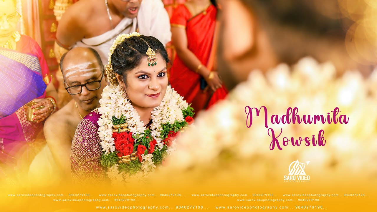 Wedding Cinematography | Madhumita 💞 Kowsik | Saro Video Photography