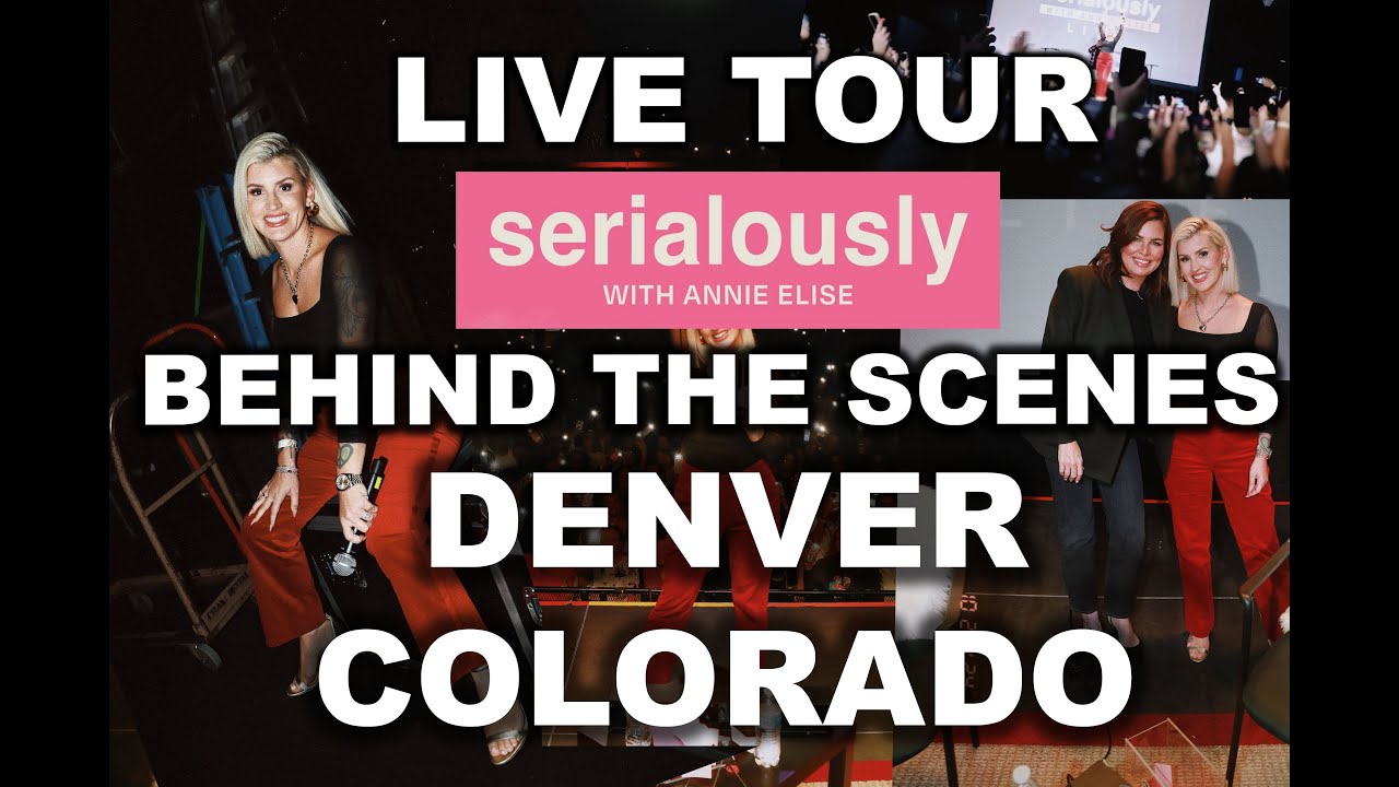 SERIALOUSLY LIVE TOUR | DENVER, COLORADO BEHIND THE SCENES VLOG