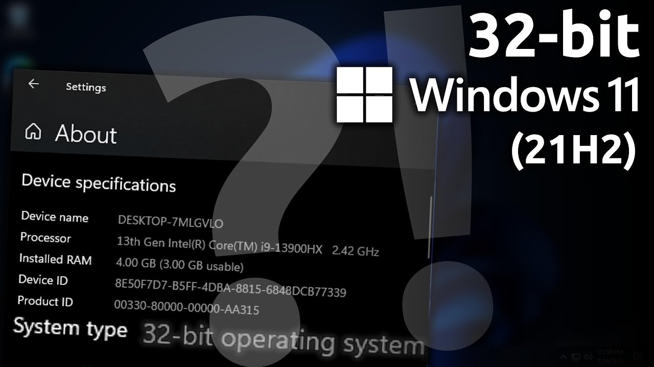 Windows 11... but it's 32-bit?!