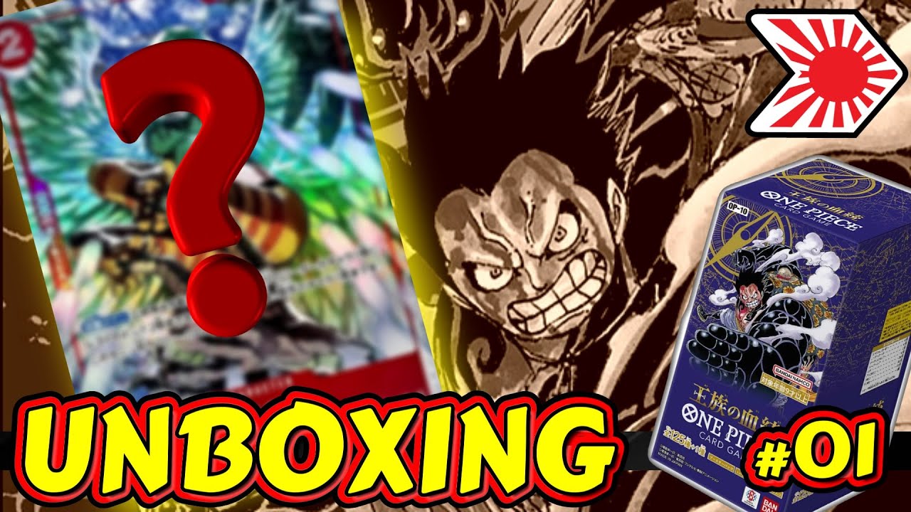 [OP10-01] UNBOXING ONE PIECE OP10 - OPTCG JAPONAIS - ONE PIECE CARD GAME - part.01