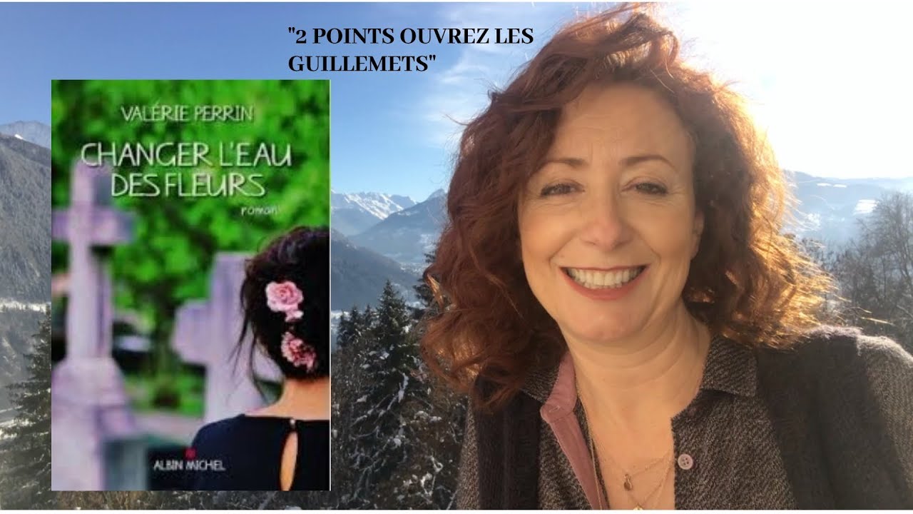 avis sur Changer l'eau des fleurs de Valérie PERRIN