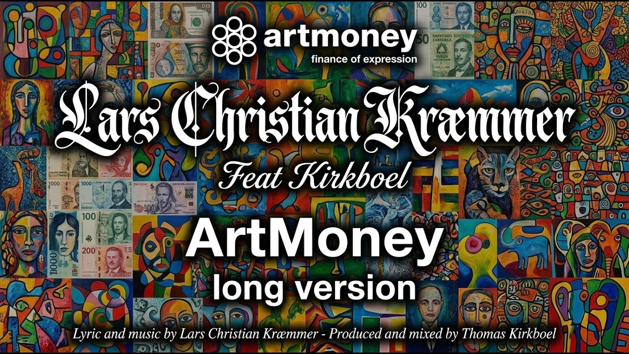 Artmoney ( Lars Christian Kr&aelig;mmer feat. Kirkboel ) (Long version 2026)
