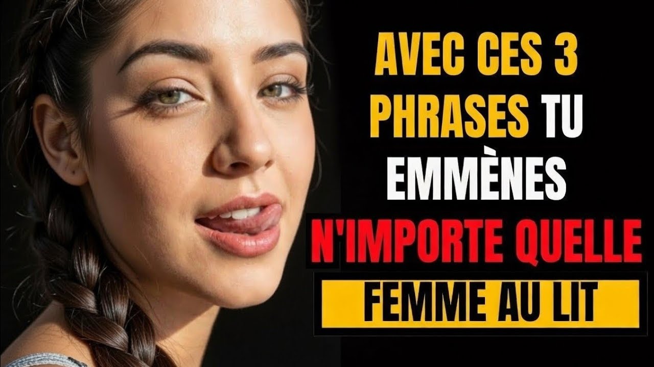 La psychologie révèle   3 PHRASES qui activent le déclencheur de la PASSION chez une femme