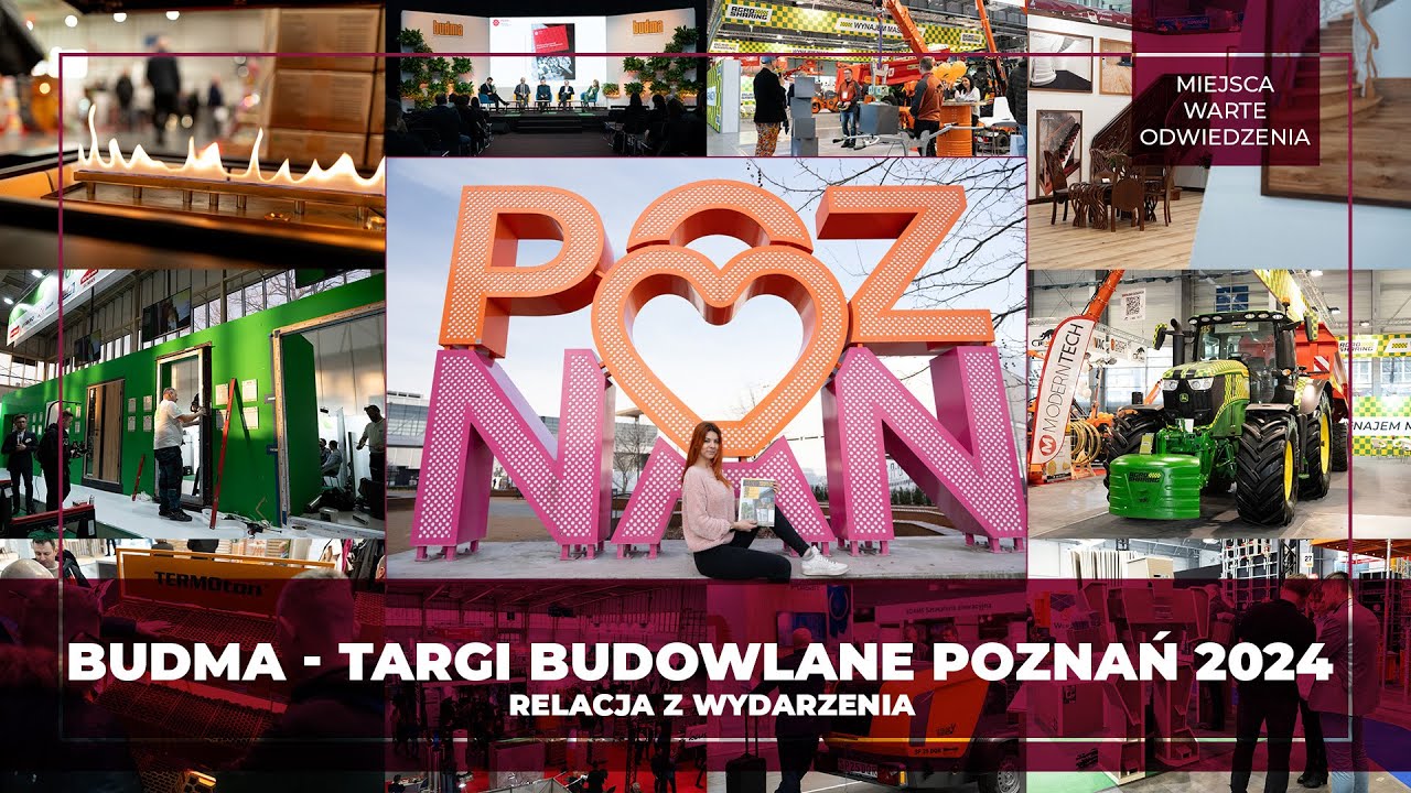 BUDMA - TARGI BUDOWLANE POZNAŃ 2024 | RELACJA Z WYDARZENIA