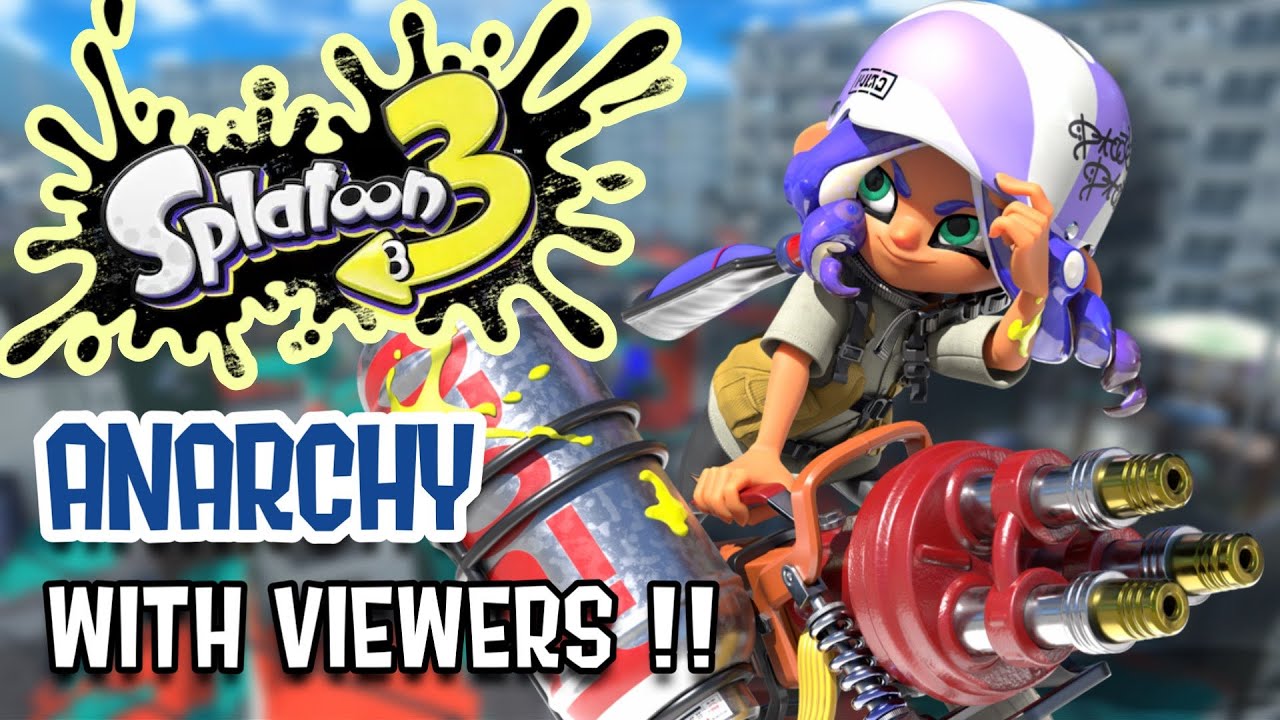 LIVE: JOIN UP ON SPLATOON 3 ANARCHY BATTLES | Bup 64