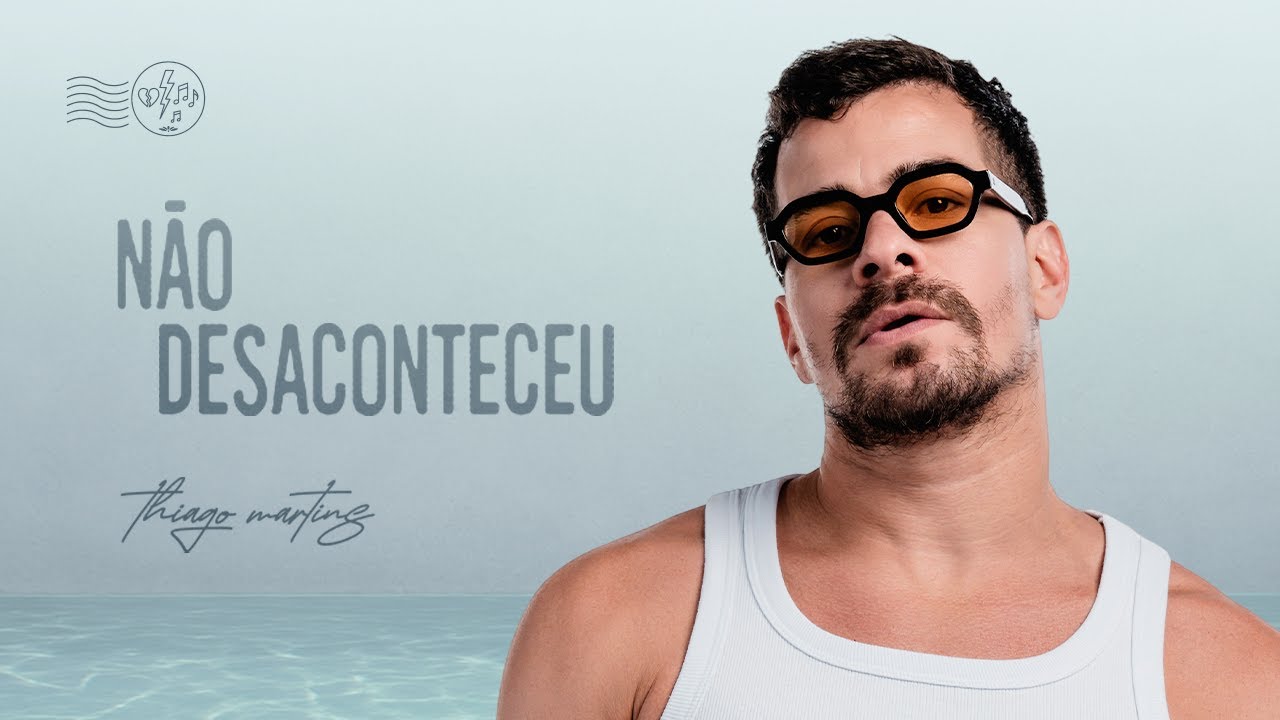 Thiago Martins - N&atilde;o Desaconteceu (Lyric V&iacute;deo)