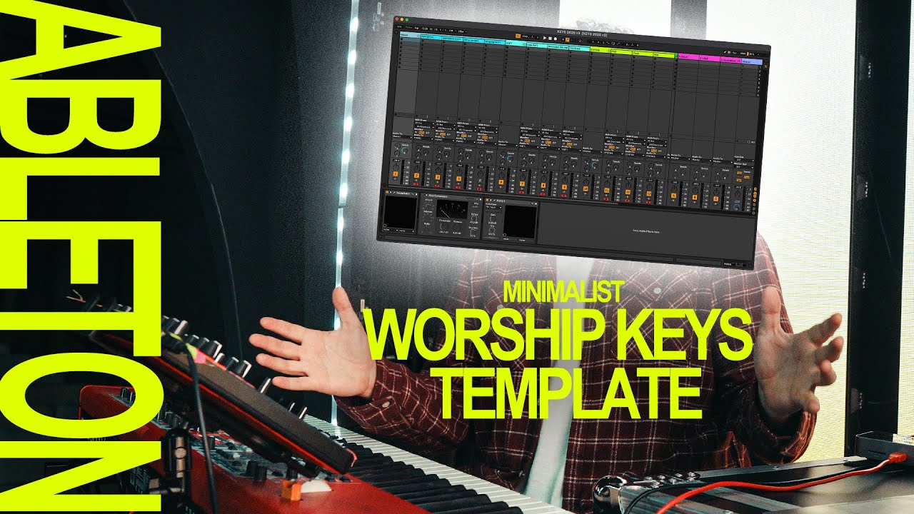 My Ableton Worship Keys Template | FREE DOWNLOAD!