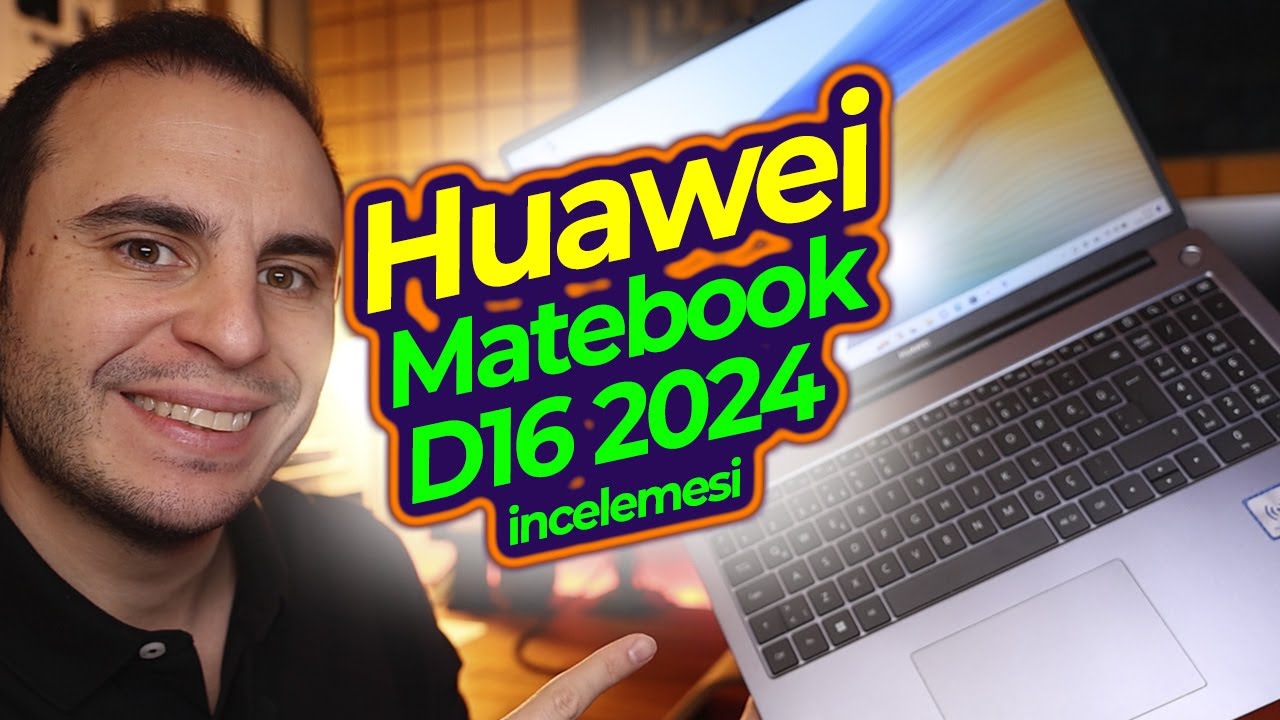 Huawei Matebook D16 2024 Laptop İncelemesi (Video Render, Isınma Testleri)
