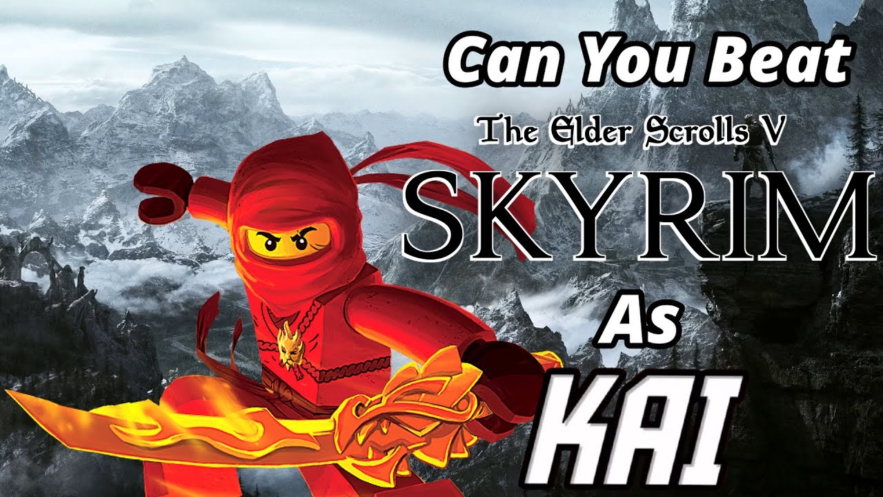 Can you Beat Skyrim as Kai