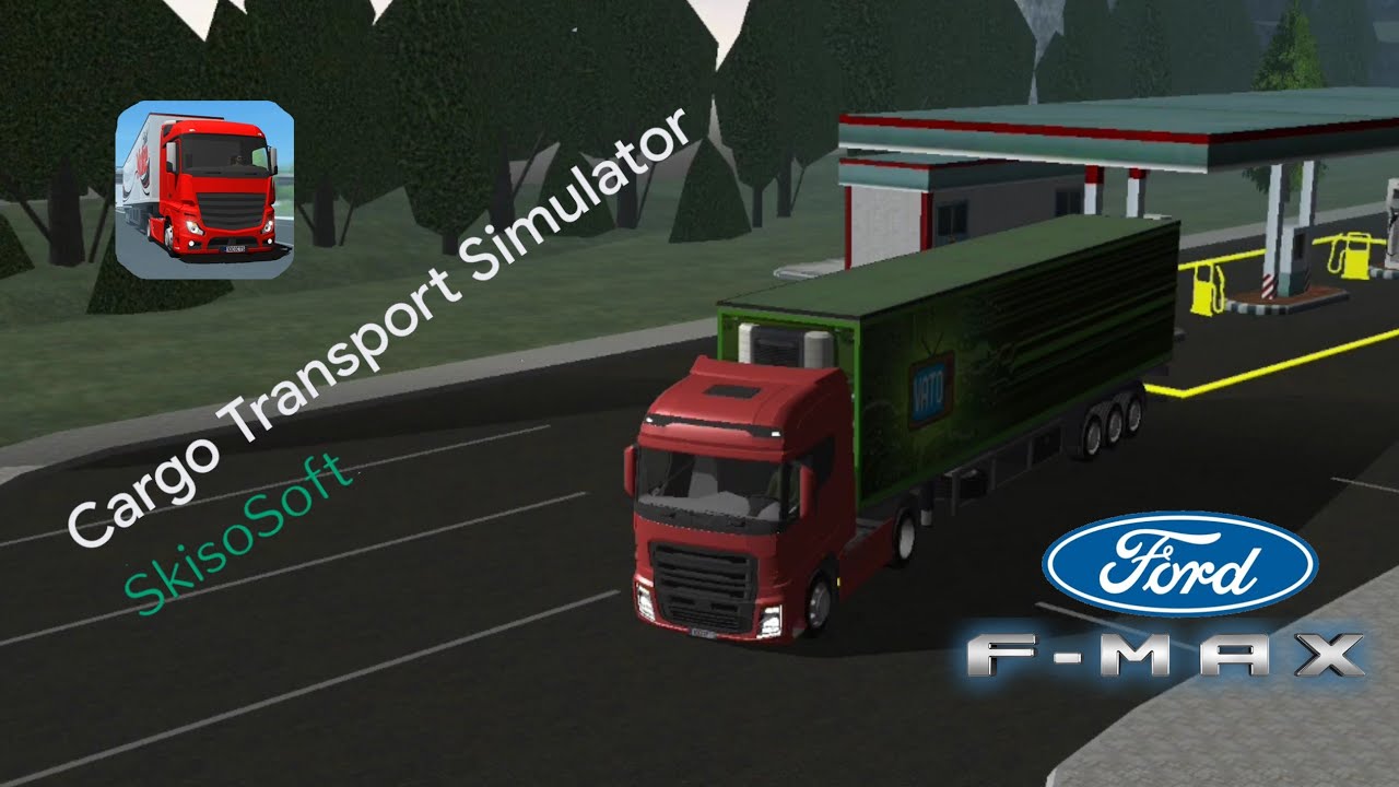 Cargo Transport Simulator - Ford F-max Gameplay