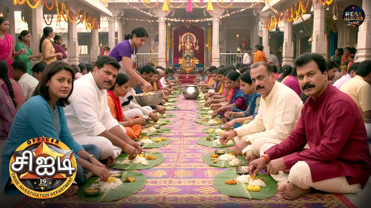 விசாரணையின் நடுவில் கோவிலின் பண்டாராவில் CID குழு உணவருந்தியது | CID Tamil | New Episode