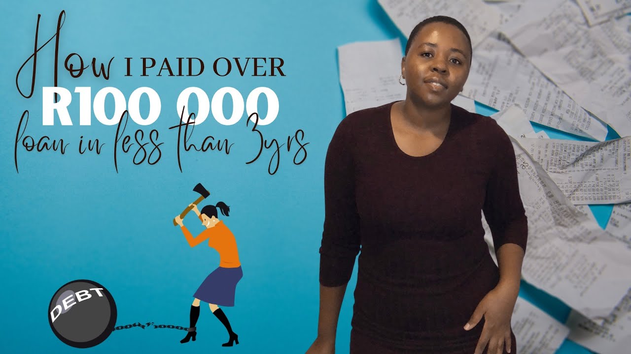 How I paid of my debt quickly | Paid R100000 in less than 3 years on low income | Personal Loan