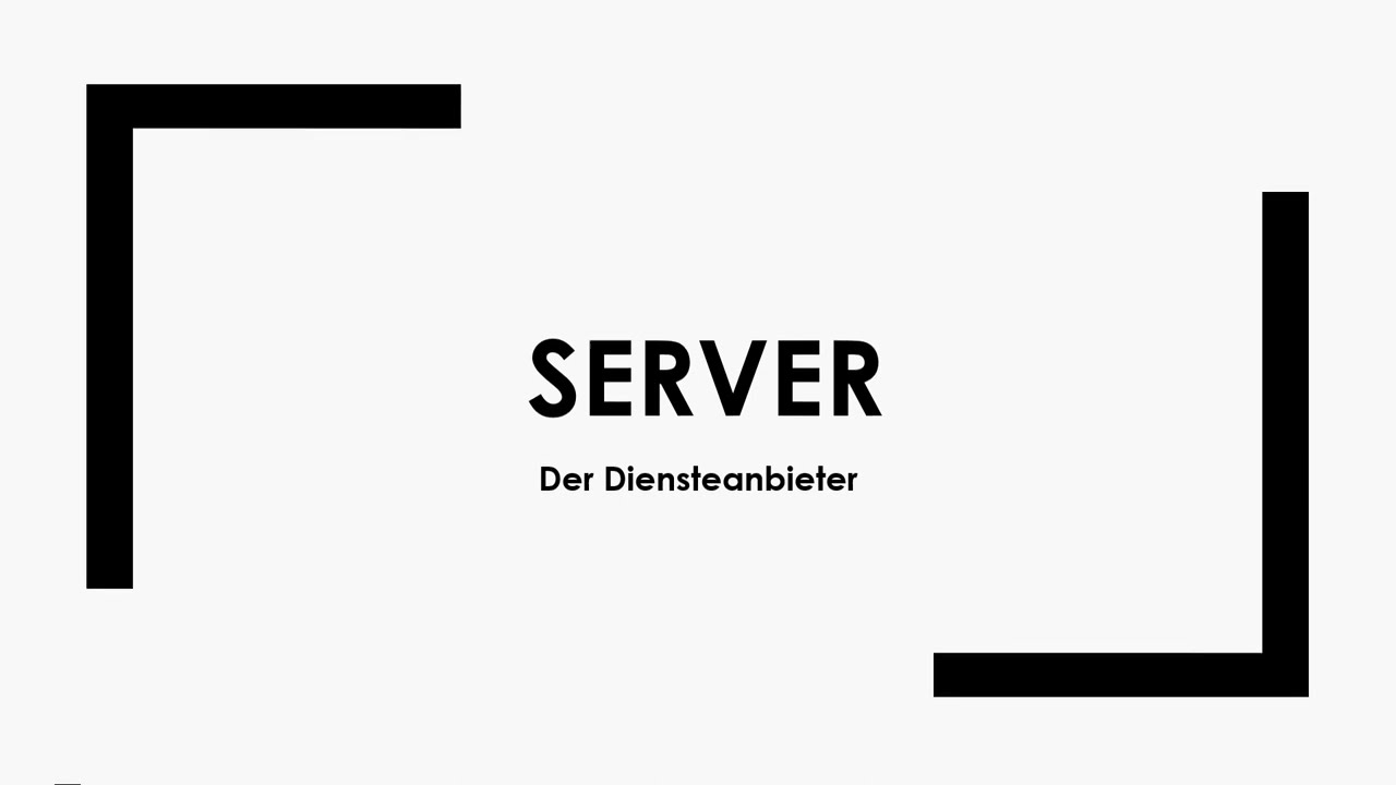 Server einfach und kurz erkl&auml;rt