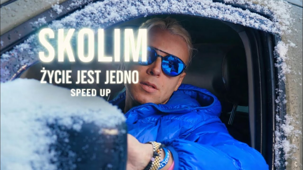 SKOLIM - Życie jest Jedno speed up & tekst 