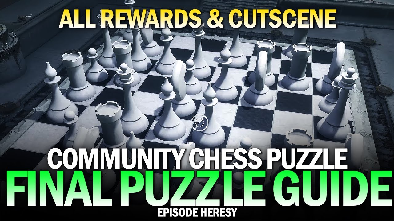 The Final Community Chess Puzzle - Complete Guide, Rewards & Cutscene [Destiny 2]