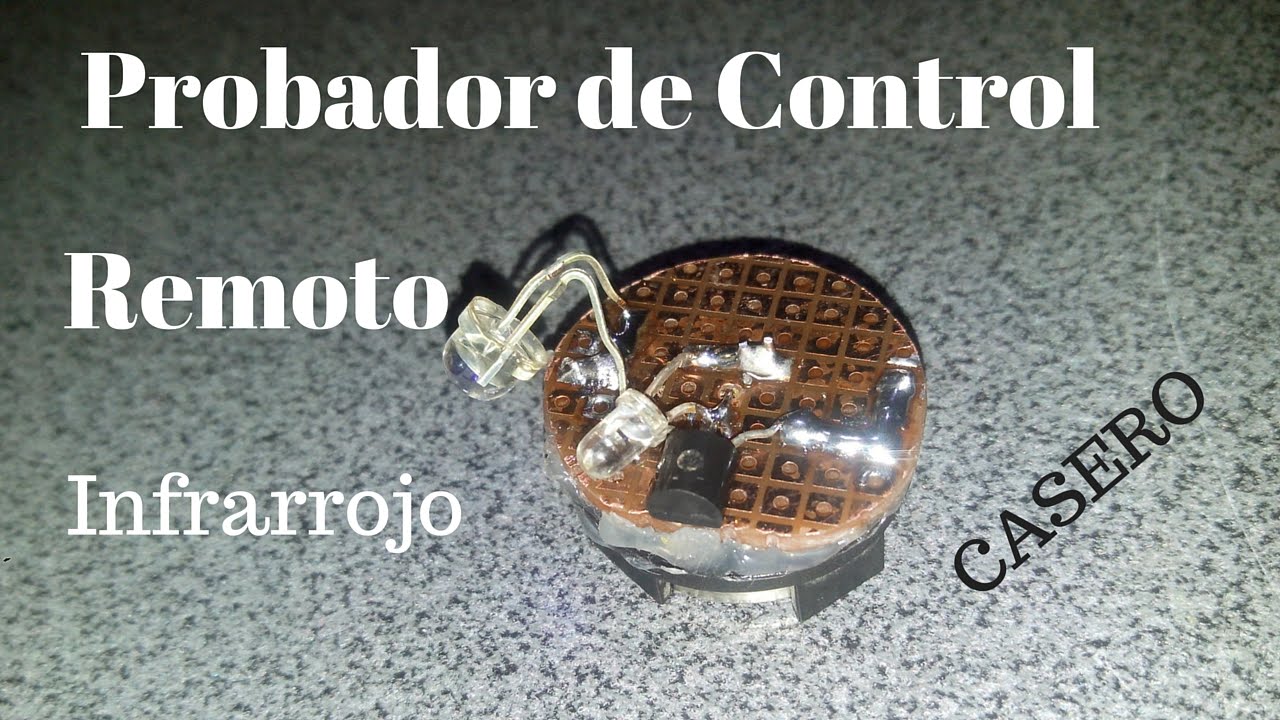 Probador de Control Remoto Casero (Muy Fácil). #ProyectosSimples