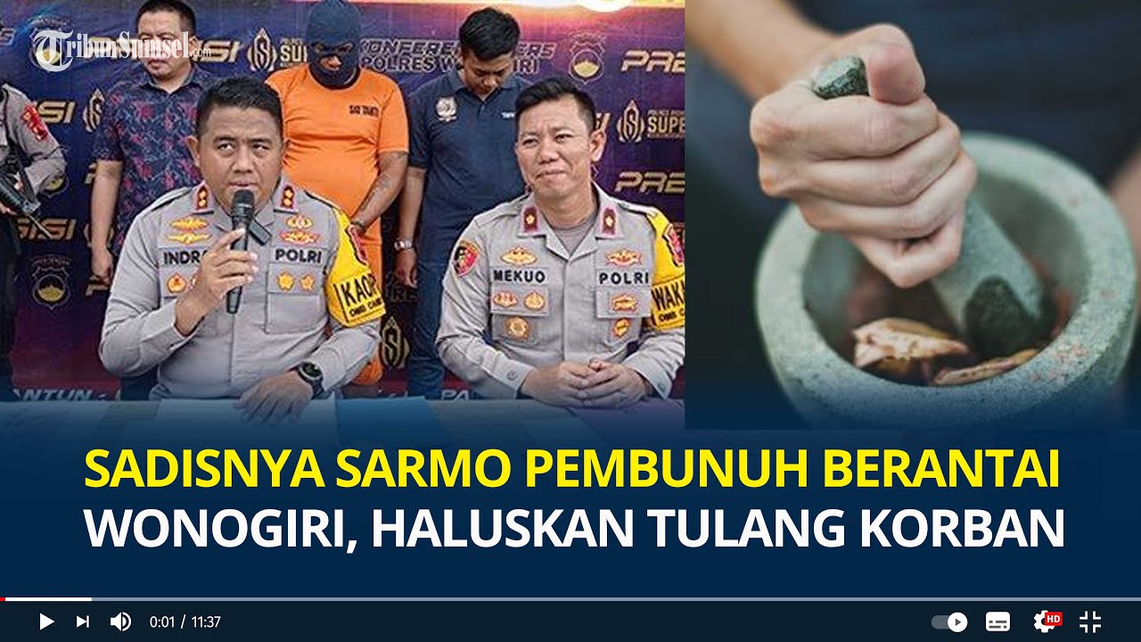 Sadisnya Sarmo Pembunuh Berantai Wonogiri, Haluskan Tulang Belulang Korban hingga Tidur dengan Jasad